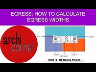 Video thumbnail for AC 011 - Egress: How to Calculate Egress Widths.