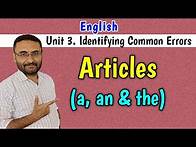 Video thumbnail for Article A, an and The (Common Errors in writing) English 3110002 GTU | BE 1st year | sem 2 and 1