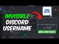 Video thumbnail for How to Set an Invisible Username on Discord - (2025 METHOD)