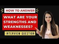 Video thumbnail for What are your Strengths & Weaknesses? |Job Interview Question & Answer for Freshers and Experienced