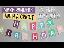 Video thumbnail for How to Make a Banner with Cricut + 12 Free Banner Templates!