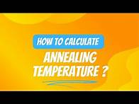 Video thumbnail for How to calculate Annealing temperature