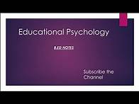 Video thumbnail for Educational Psychology Notes / Unit 1 Educational psychology part 1 / B.ed first year notes