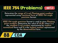 Video thumbnail for IEEE 754 - Solved Problems (Set 2)