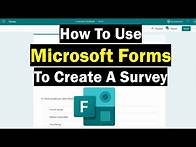 Video thumbnail for How To Use Microsoft Forms To Create A Survey (Complete Beginner's Guide!)