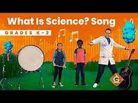 Video thumbnail for The Science SONG | Science for Kids | Grades K-2