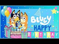 Video thumbnail for Happy Birthday Bluey | Bluey Birthday Song | Bluey | Bluey Songs | Bluey Birthday Party | Kids 🥳🎵🎂🐾
