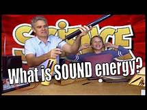 Video thumbnail for What is Sound Energy? Science For Kids