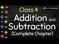 Video thumbnail for Class 4 Maths Addition and Subtraction (Complete Chapter)
