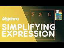 Video thumbnail for Simplifying Expressions | Algebra | Maths | FuseSchool