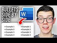 Video thumbnail for How To Make Bullet Points SIde By Side In Word - Full Guide