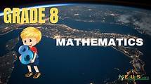 Video thumbnail for GRADE 8 MATHEMATICS