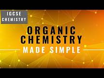 Video thumbnail for IGCSE CHEMISTRY REVISION [Syllabus 14] Organic Chemistry