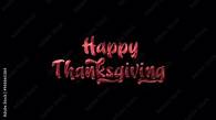 Video thumbnail for Happy Thanksgiving Animated Text in Red Color, lettering with alpha or transparent background, Perfect for greeting cards, banner, social media feed