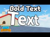 Video thumbnail for How To Make Bold Text Tutorial || Roblox - Obby Creator