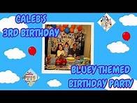 Video thumbnail for Bluey themed Birthday Party | C turns 3