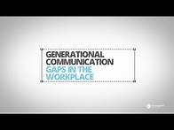 Video thumbnail for Generational Communication Gaps in the Workplace