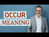 Video thumbnail for Occur | Meaning of occur 📖 📖