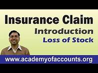 Video thumbnail for #1 Insurance Claim Accounting ~ Introduction (Loss of Stock)