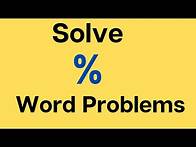 Video thumbnail for Solving Percent Word Problems