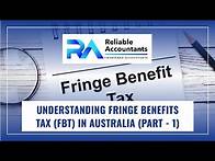 Video thumbnail for Understanding Fringe Benefits Tax (FBT) in Australia | Fringe Benefits Tax in Detail Part - 1