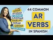Video thumbnail for Learn 44 Common AR Verbs in Spanish