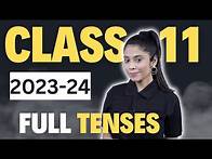 Video thumbnail for Class 11 English Grammar Tenses | Full Concept + Examples | Class 11th | Taniya Sharma