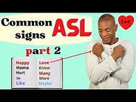 Video thumbnail for Common ASL Signs part 2:. "ASL for Beginners" | Signing | Learn American Sign Language the easy way