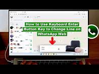 Video thumbnail for How to Use Enter Button to Change Line on WhatsApp Web