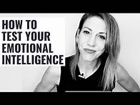 Video thumbnail for How To Test Your Emotional Intelligence