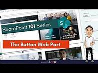 Video thumbnail for SharePoint Button Web Part