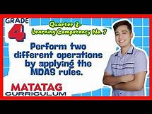 Video thumbnail for Perform operations using MDAS rules Grade 4: Q2- Lesson 7 MATATAG Curriculum