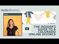 Video thumbnail for Colorado Divorce: The Insider's Guide to a Quick, Affordable & Hassle-Free Divorce