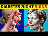 Video thumbnail for 7 Diabetes Nighttime Signs You Should Know!