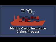 Video thumbnail for What is the Claims Process? - TRG Marine Cargo Insurance
