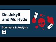 Video thumbnail for Dr. Jekyll and Mr. Hyde | Summary & Analysis | Robert Louis Stevenson