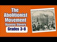 Video thumbnail for The Abolitionist Movement: Opposing Slavery
