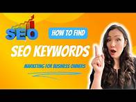 Video thumbnail for How to Find SEO Keywords | SEO Marketing for Business Owners
