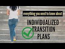 Video thumbnail for Individualized Transition Plans (ITPs) -Writing Plans that are Effective and Compliant