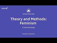 Video thumbnail for Sociological Theory - Feminism (Sociology Theory & Methods)