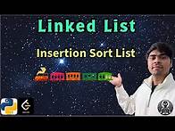Video thumbnail for LeetCode 147 | Insertion Sort List | Python Solution Explained | AlgoYogi