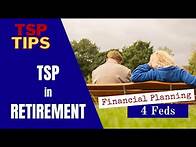 Video thumbnail for TSP in Retirement - Tips on your Thrift Savings Plan in Retirement