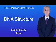 Video thumbnail for GCSE Biology Revision "DNA Structure" (Triple)