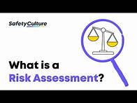 Video thumbnail for What is a Risk Assessment? | 4 Key Elements & How To Perform a Risk Assessment | SafetyCulture