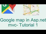 Video thumbnail for Google map in Asp net mvc tutorial 1