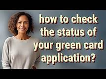 Video thumbnail for how to check the status of your green card application?