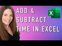 Video thumbnail for How to Add or Subtract Time in Excel - Calculate Hours and Minutes for Accurate Timekeeping