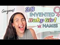 Video thumbnail for RARE + UNIQUE BABY GIRL NAMES 2020! | MY VIEWERS INVENTED GIRL NAMES!