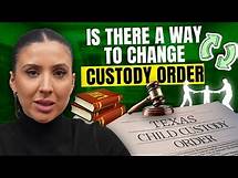 Video thumbnail for Is There a Way To Change Custody Order?
