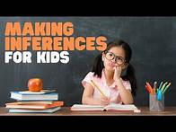 Video thumbnail for Making Inferences for Kids | What is an inference? | Inference and reading comprehension practice